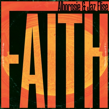 Faith (Extended Mix) - Alborosie feat. Jaz Alise 